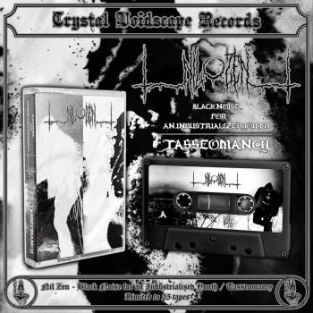 Nil_Zen - Black Noise For An Industrialised Youth