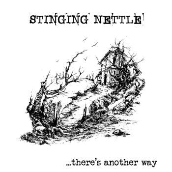 Stinging Nettle - ...There's Another Way (LP)