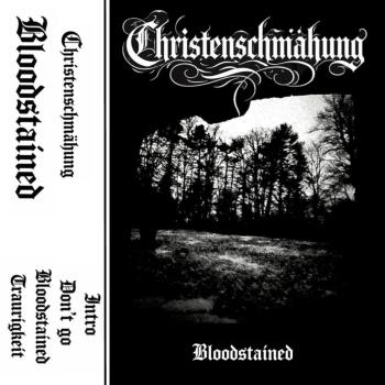 Christenschmähung - Bloodstained