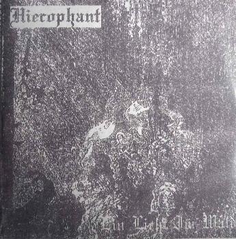 Hierophant - Ein Licht im Wald