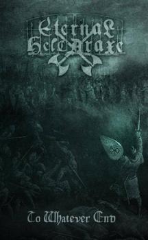 Eternal Helcaraxe - To Whatever End