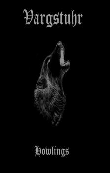 Vargstuhr - Howlings