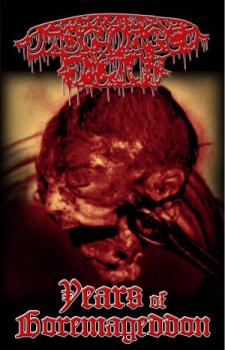 Disgorged Foetus - Years of GOREmageddon