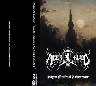 Ages of Blood - Pagan Medieval Aristocracy