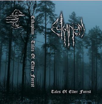 Eskapism - Tales of Elder Forest