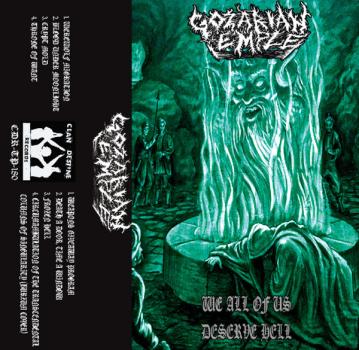 Gozarian Temple - We All of Us Deserve Hell