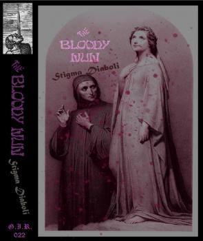 The Bloody Nun - Stigma Diaboli