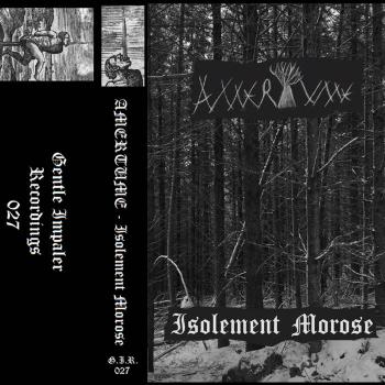 Amertume - Isolement Morose