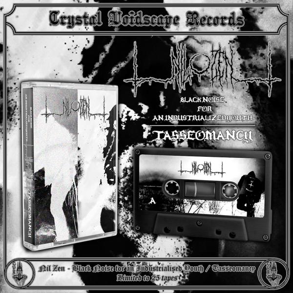 Nil_Zen - Black Noise For An Industrialised Youth
