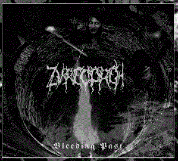 Zvrëöprëh - Bleeding Past