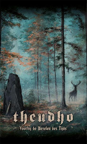 Theudho - Voorbij de nevelen des tijds