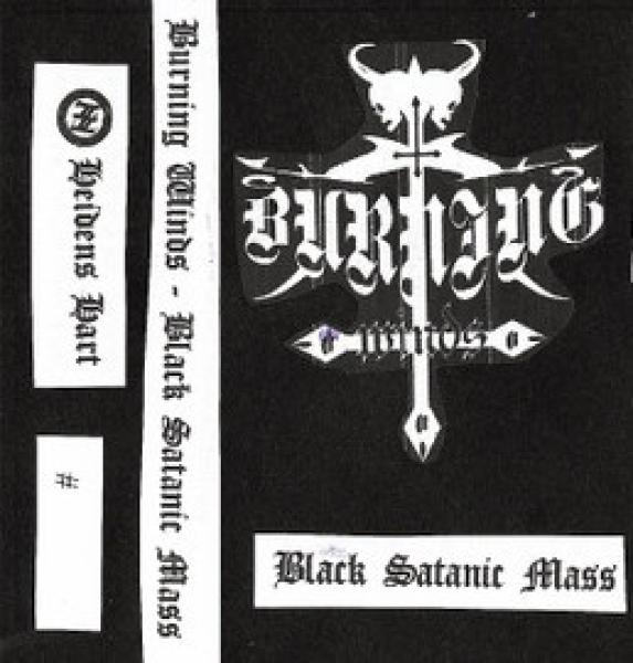 Burning Winds - Black Satanic Mass