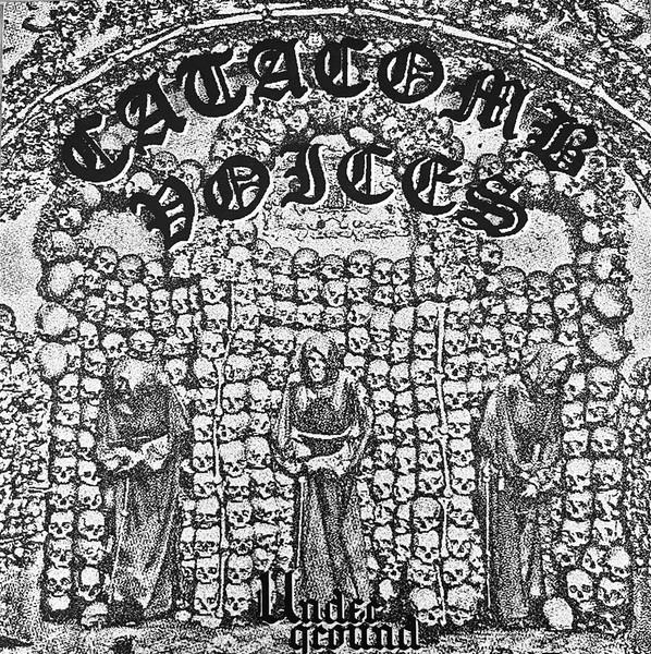 Catacomb Voices - Underground