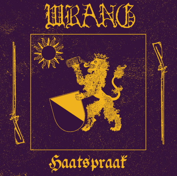 Wrang - Haatspraak (LP)