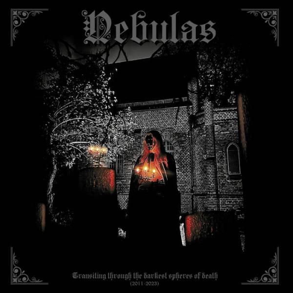 Nebulas - Transiting Through the Darkest Spheres of Death