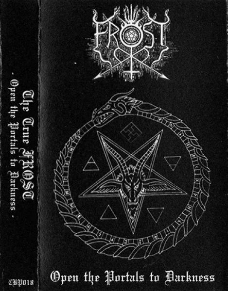 The True Frost - Open the Portals to Darkness