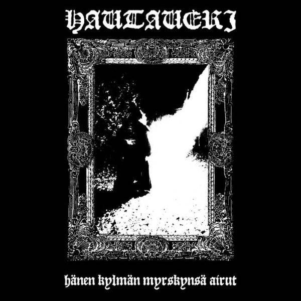 Hautaveri - Hänen kylmän myrskynsä airut