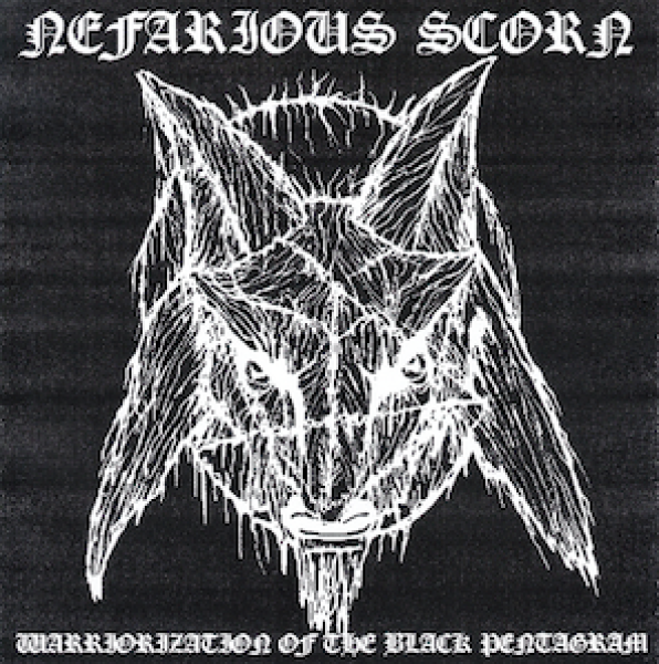 Nefarious Scorn - Warriorization of the Black Pentagram