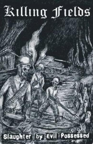 Killing Fields - Slaughter By Evil Possessed