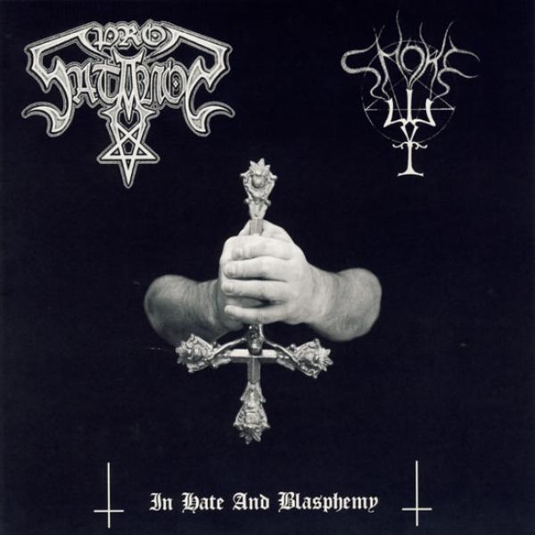 Prosatanos / Smoke - In Hate and Blasphemy