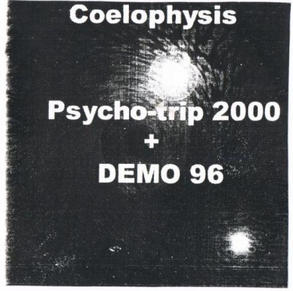 Coelophysis - Demo 96 / Psycho-trip 2000