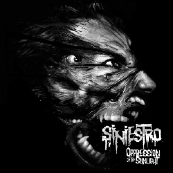 Siniestro - Oppression of the Sunlight