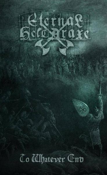 Eternal Helcaraxe - To Whatever End