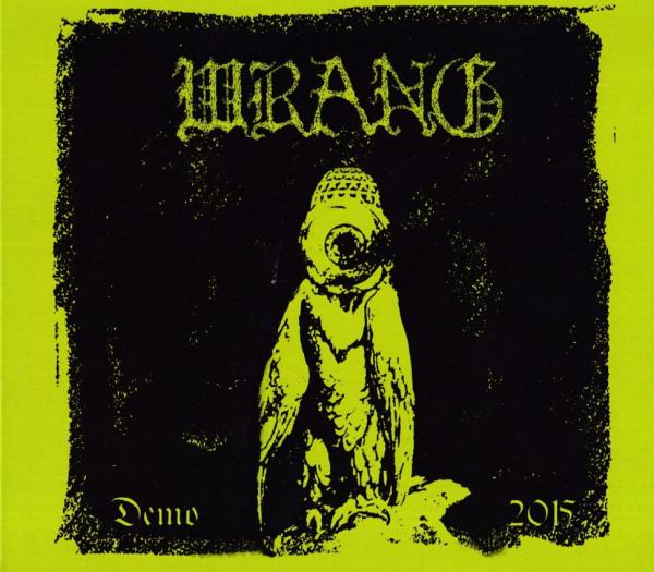 Wrang - Demo 2015