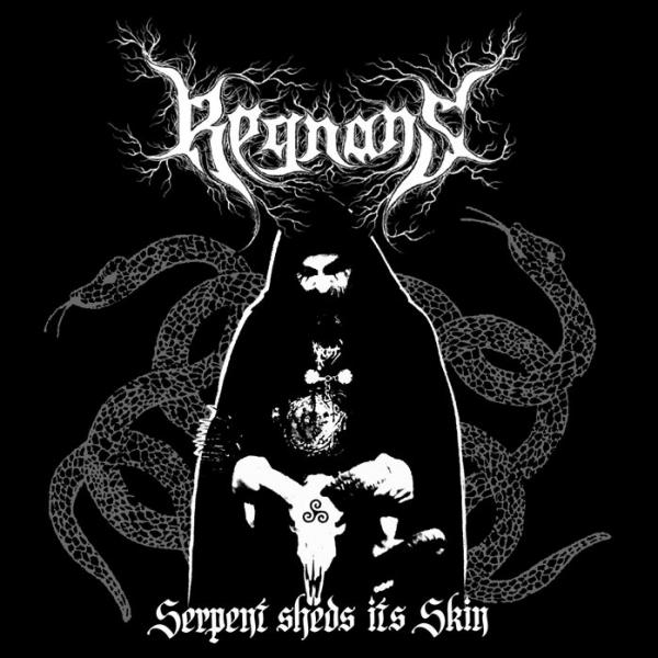 Regnans - Serpent Sheds Its Skin