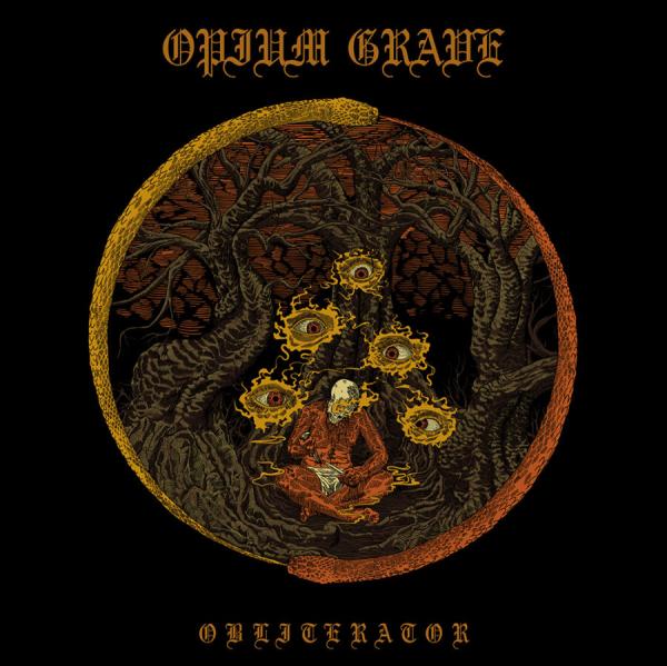 Opium Grave - Obliterator