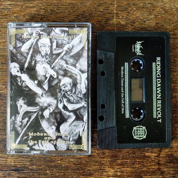 Riding Dawn Revolt - Modern Times and the Fall of Men