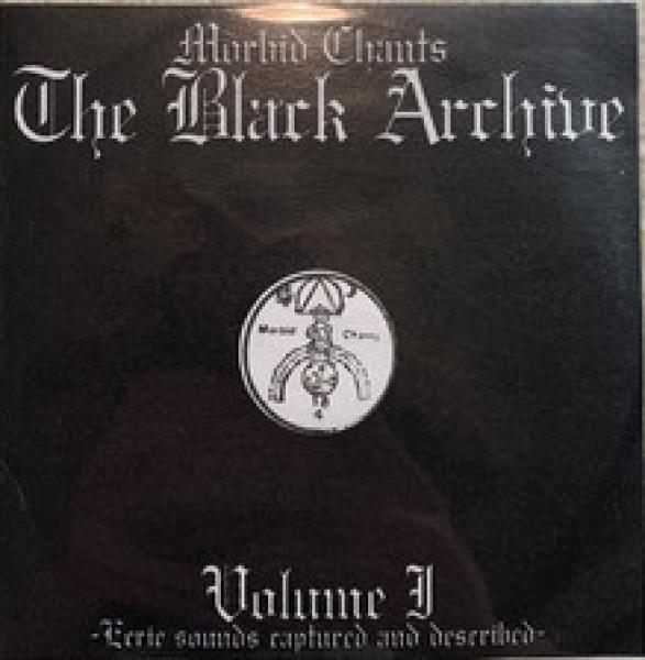 VA - Morbid Chant's The Black Archive Volume I (CD)