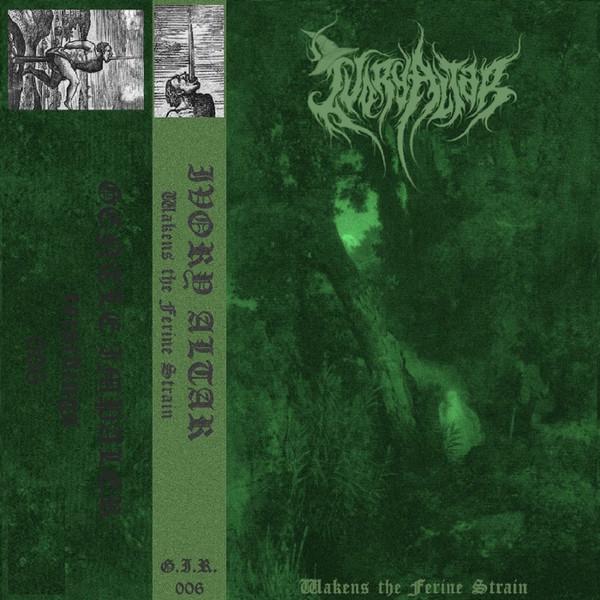 Ivory Altar - Wakens the Ferine Strain