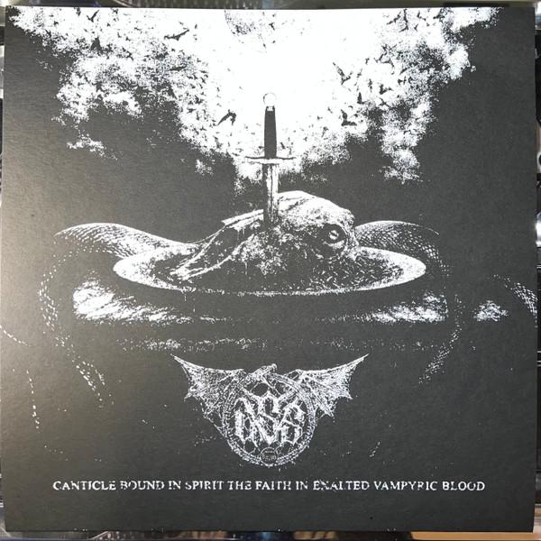 Unholy Vampyric Slaughter Sect - Canticle Bound in Spirit the Faith in Exalted Vampyric Blood