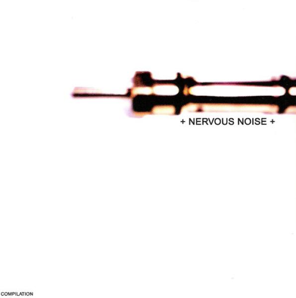 VA - Nervous Noise Compilation