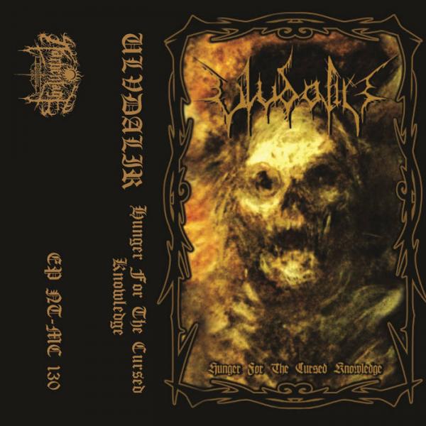 Ulvdalir -  Hunger for the Cursed Knowledge