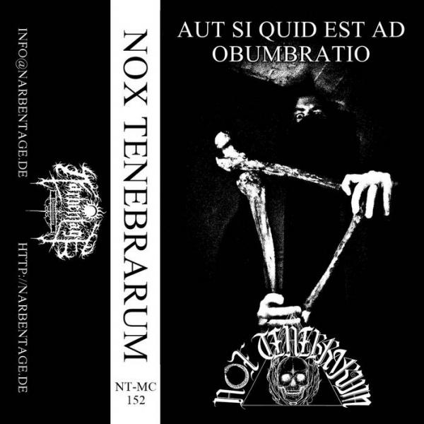 Nox Tenebrarum - Aut si quid est ad obumbratio