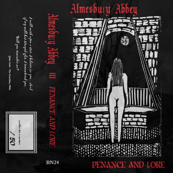 Almesbury Abbey - Penance and Lore