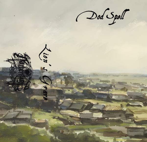 Dod Spell - Lion's Grave