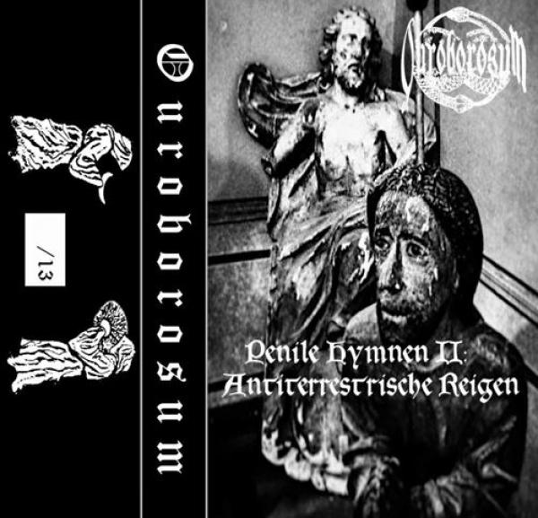 Ouroborosum - Penile Hymnen II: Antiterrestrische Reigen