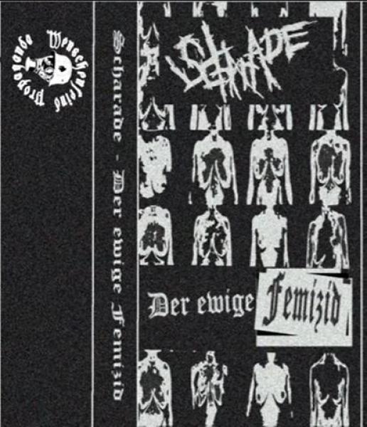 Scharade - Der ewige Femizid